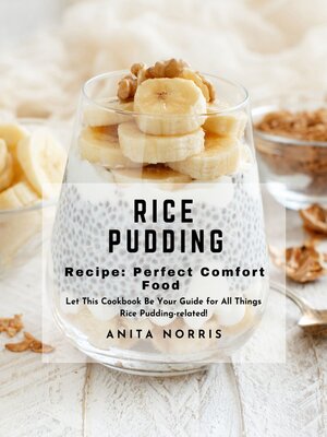 cover image of Rice Pudding Recipe Perfect Comfort Food